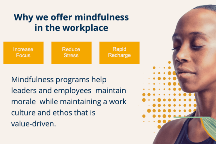 Mindfulness Practices Reduce Workplace Stress